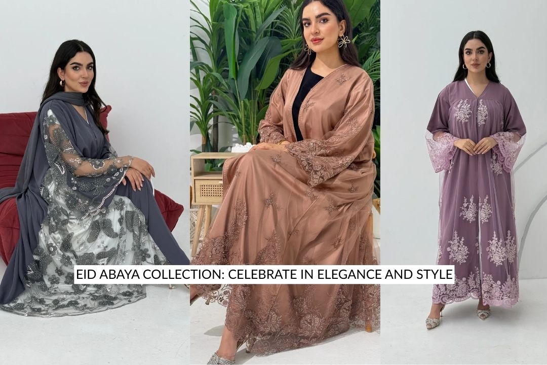 Eid Abaya collection in Dubai,UAE