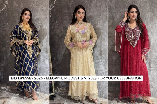 Eid Dresses 2026 – Elegant, Modest & Styles for Your Celebration